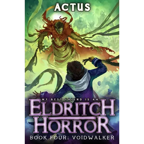 Voidwalker: A LitRPG Adventure