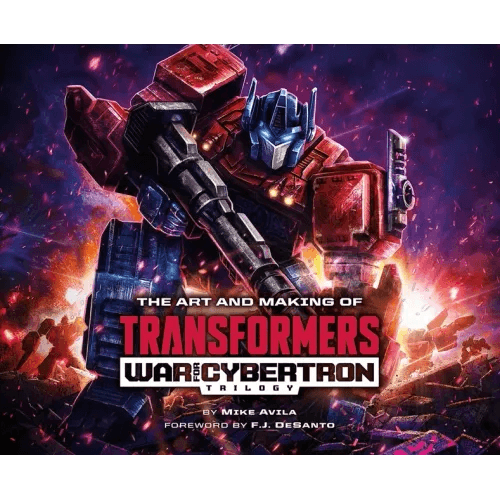 The Art and Making of Transformers: War for Cybertron Trilogy - Hardcover - 