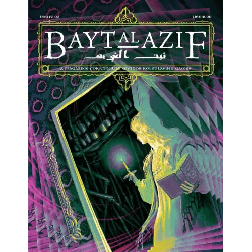 Bayt al Azif #3: A magazine for Cthulhu Mythos roleplaying games - Paperback - 