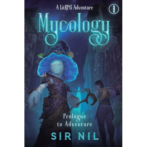 Prologue to Adventure: A LitRPG Adventure - Paperback - 