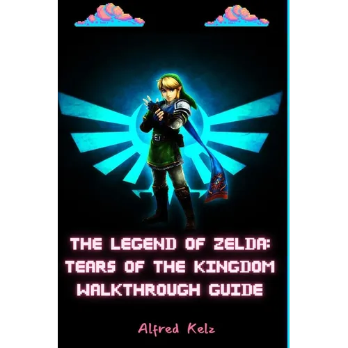 The Legend of Zelda: Tears of the Kingdom Walkthrough Guide