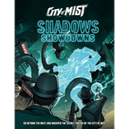 Shadows & Showdowns