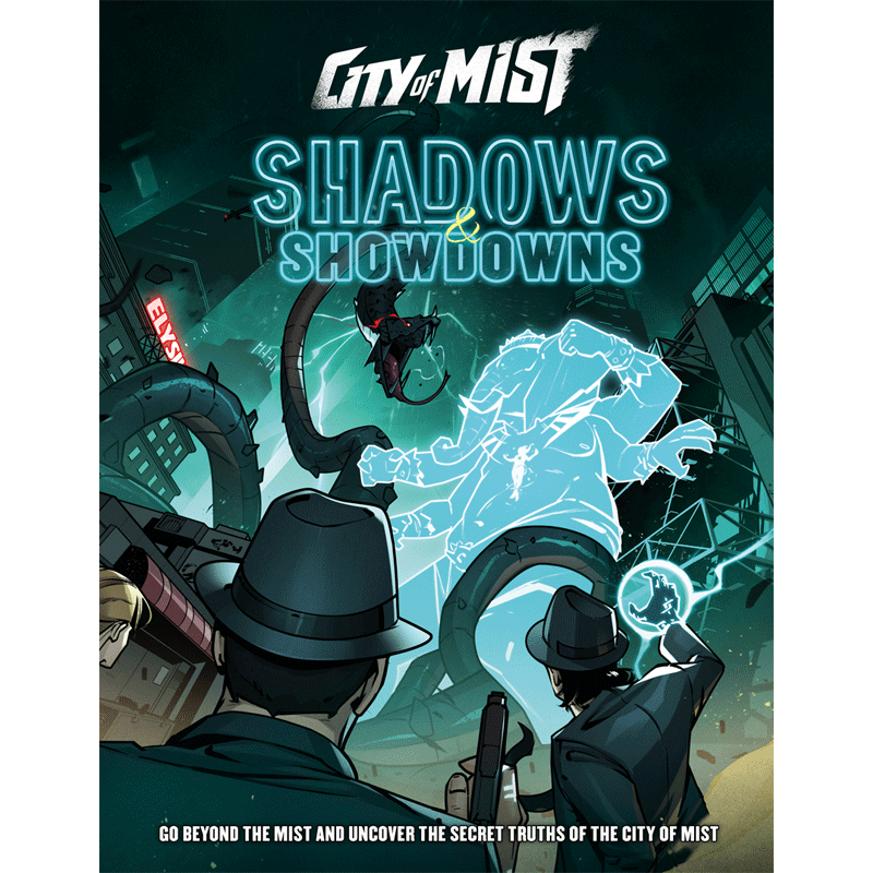 Shadows & Showdowns