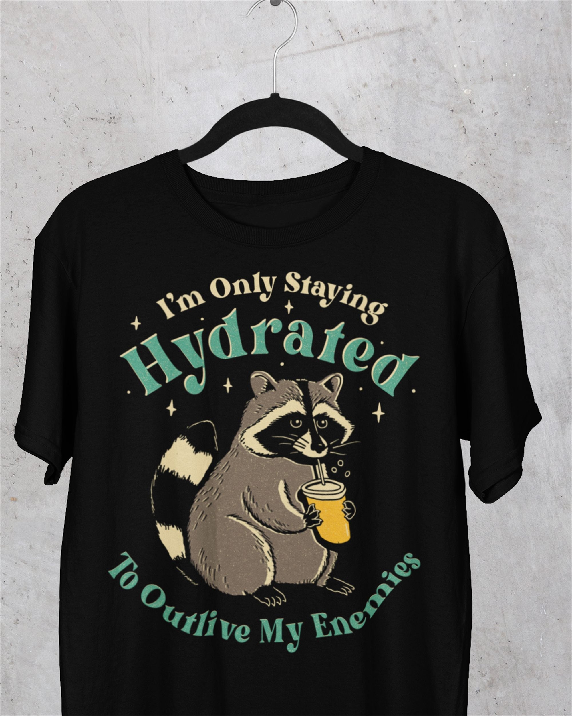 'Staying Hydrated' Shirt