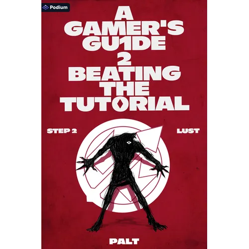 Step 2: Lust: A Litrpg Adventure