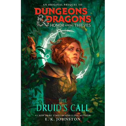 Dungeons & Dragons: Honor Among Thieves: The Druid's Call - Paperback - 