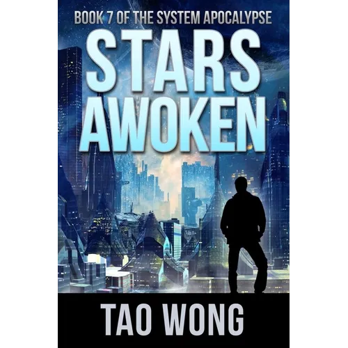 Stars Awoken: A LitRPG Apocalypse