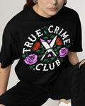 'True Crime Club' Shirt
