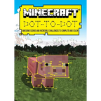 Ultimate Dot-To-Dot: Minecraft: 40 Incredible Puzzles with Up to 1,000 Dots - Paperback