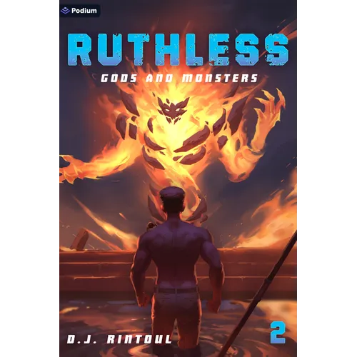 Gods and Monsters: An Apocalypse Litrpg