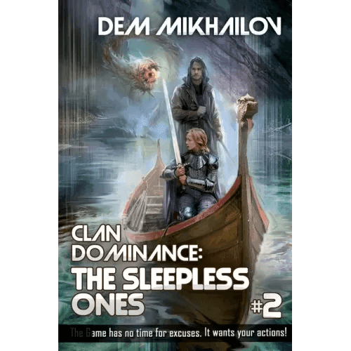 Clan Dominance: The Sleepless Ones (Book #2): LitRPG Series - Paperback - 