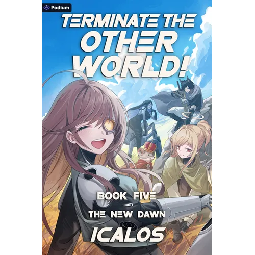 The New Dawn: A Humorous Isekai Litrpg