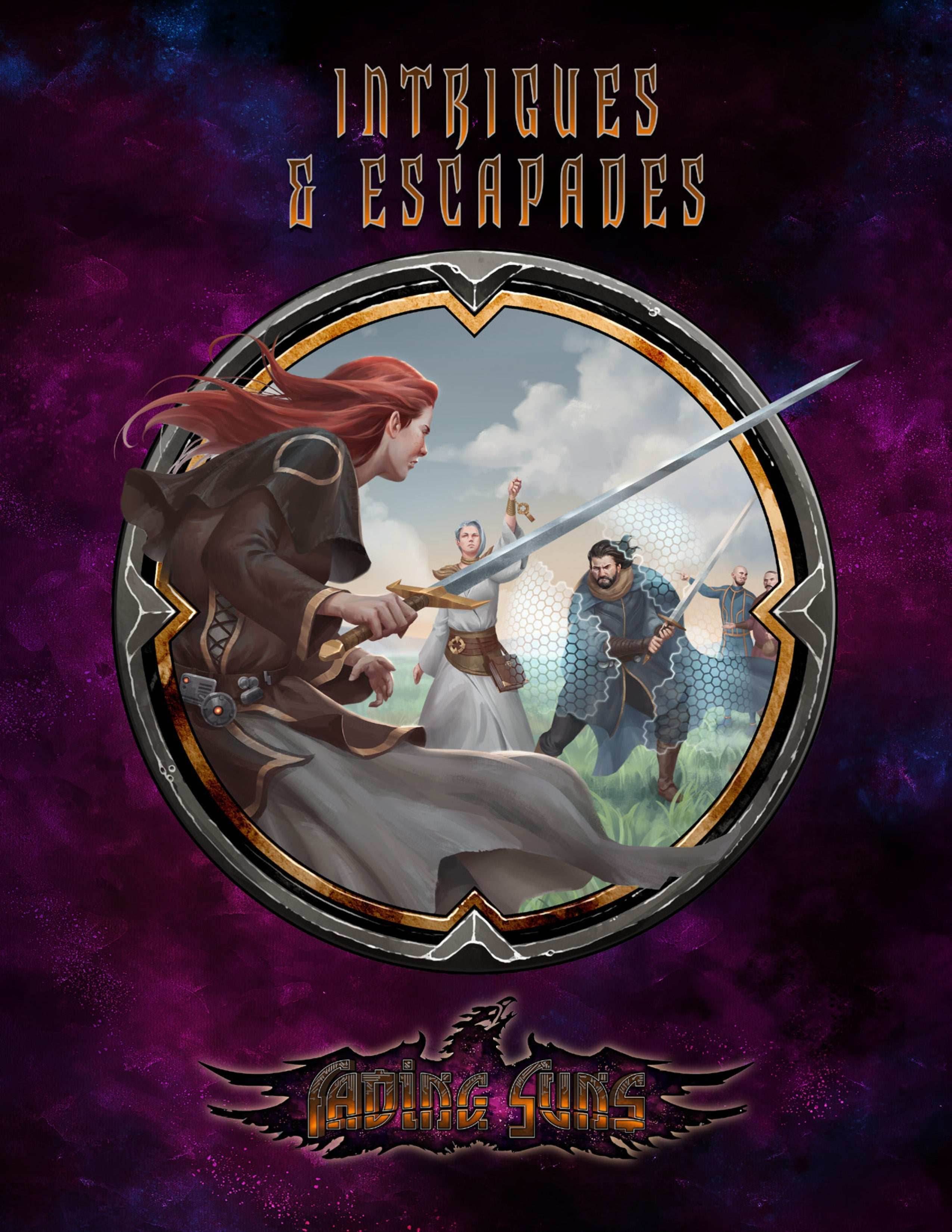 Fading Suns RPG: Intrigues & Escapades - 