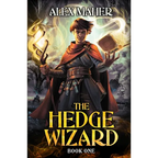 The Hedge Wizard: A LitRPG/GameLit Adventure - Paperback