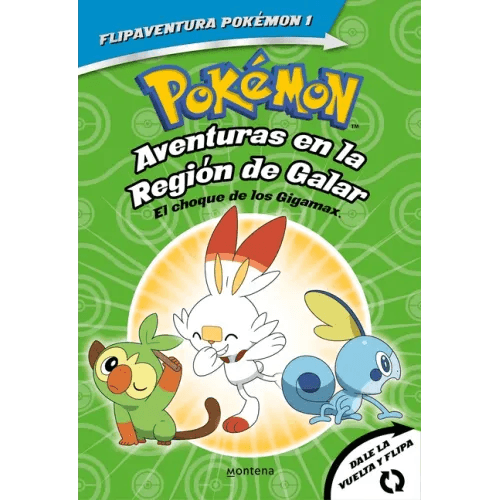 Pokémon. Aventuras En La Región Galar: El Choque de Los Gigamax + Aventuras En La Región Alola. El Combate Por El Cristal/Gigantamax Clash / Battle fo - Paperback - 