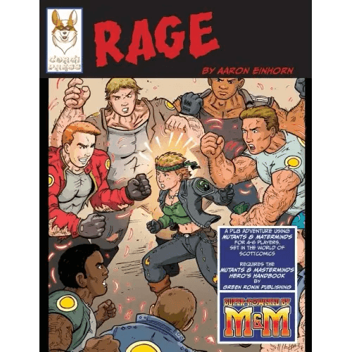 Rage: An RPG PL8 Adventure using Mutants & Masterminds - Paperback - 