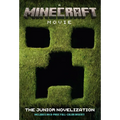 A Minecraft Movie the Junior Novelization
