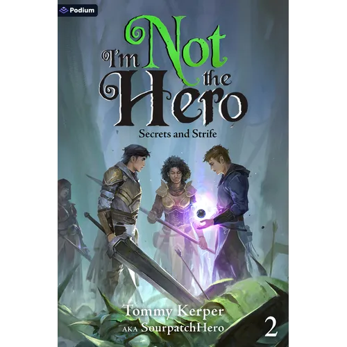 Secrets and Strife: An Isekai Litrpg
