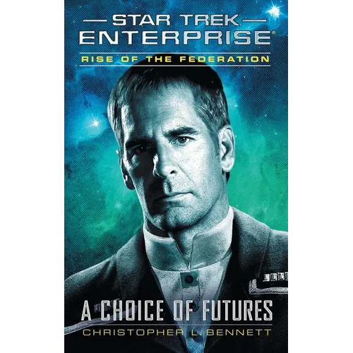 Rise of the Federation: A Choice of Futures