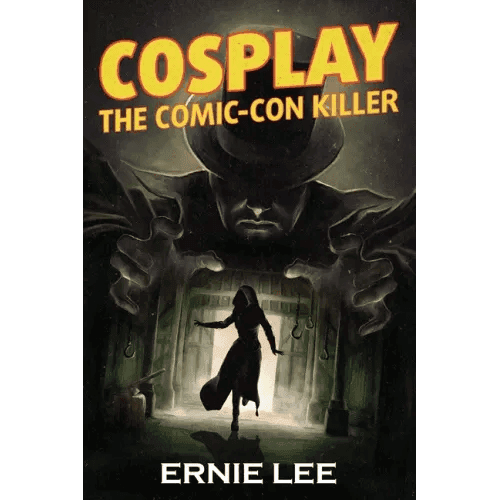 Cosplay: The Comic-Con Killer - Paperback - 