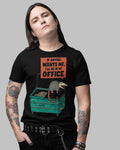 'Work Is Trash' Shirt