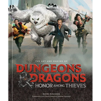 The Art and Making of Dungeons & Dragons: Honor Among Thieves - Hardcover