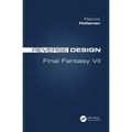 Reverse Design: Final Fantasy VII