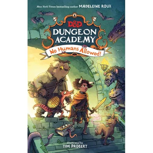 Dungeons & Dragons: Dungeon Academy: No Humans Allowed!