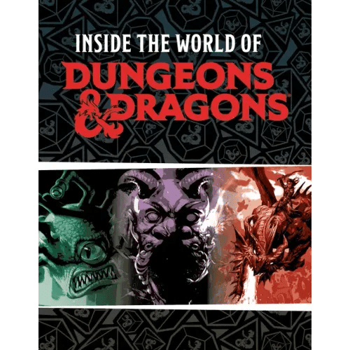Dungeons & Dragons: Inside the World of Dungeons & Dragons - Hardcover - 