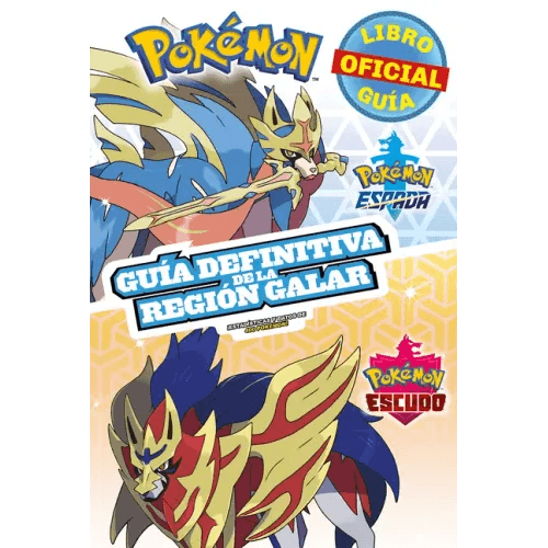 Pokémon Guía Definitiva de la Región Galar. Libro Oficial 2020. Pokémon Espada. Pokémon Escudo / Handbook to the Galar Region - Paperback - 