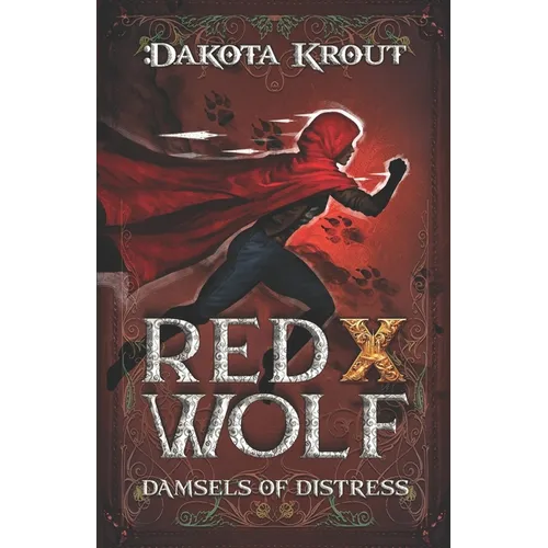 Red X Wolf: A Clean Romantasy LitRPG Adventure