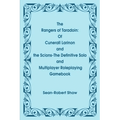 The Rangers of Taradoin: Of Cuneral Larinon and the Scions--The Definitive Solo and Multiplayer Roleplaying Gamebook - Paperback - 