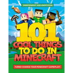 101 Cool Things to Do in Minecraft