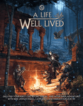 A Life Well Lived (5E) - Role-Players