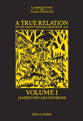 A True Relation of the Great Virginia Diastrum, (3 volume set) - Role-Players