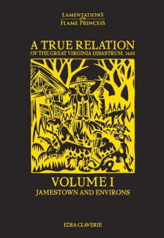 A True Relation of the Great Virginia Diastrum, (3 volume set) - 