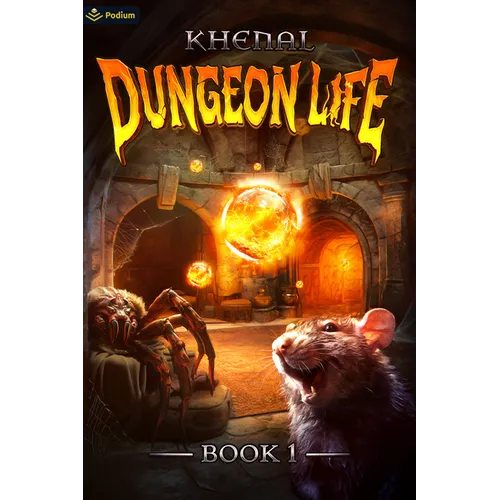 Dungeon Life: An Isekai Litrpg