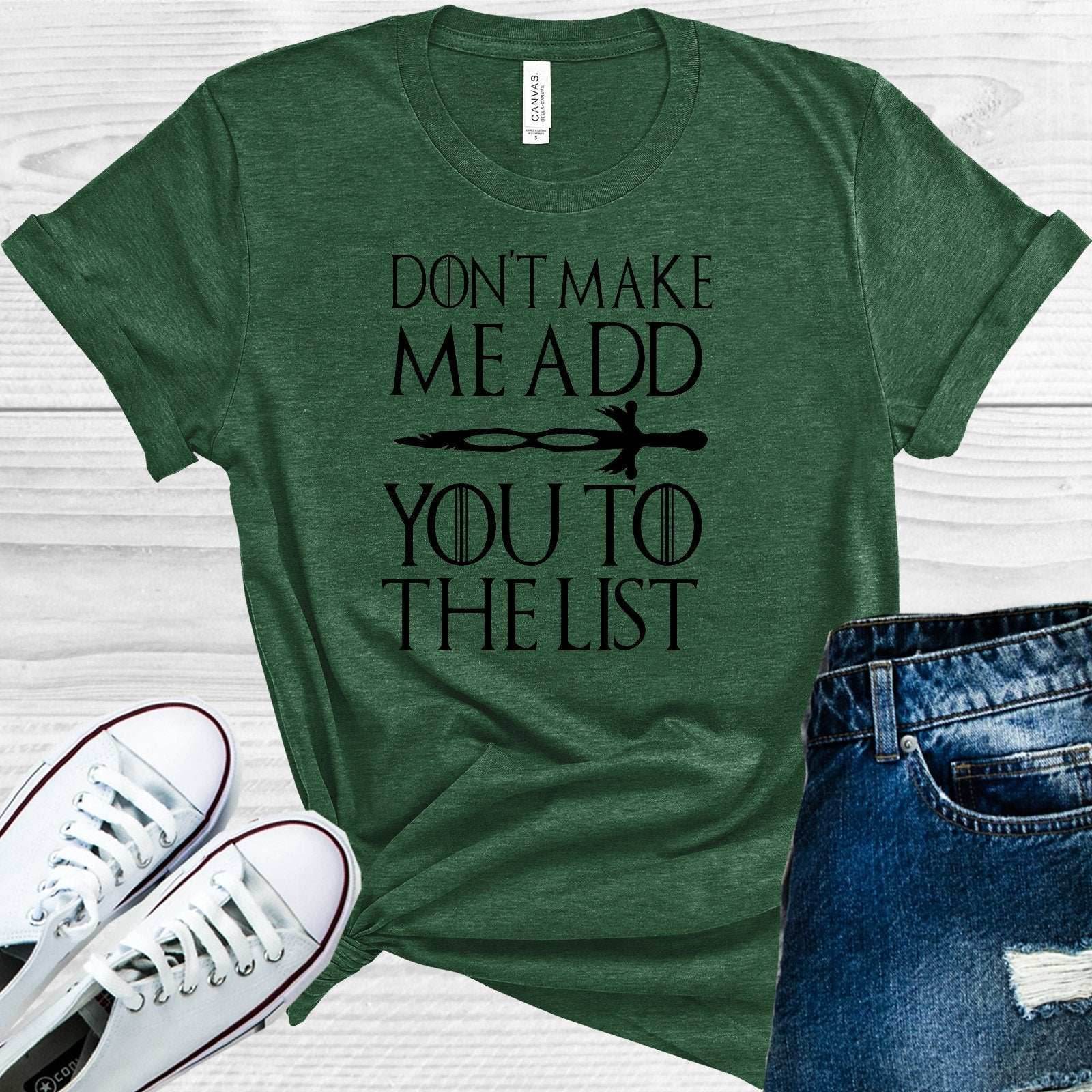 Game of Thrones: Don't Make Me Add You to the List Graphic Tee - S