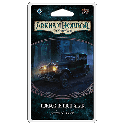 Arkham Horror LCG: Horror in High Gear - 