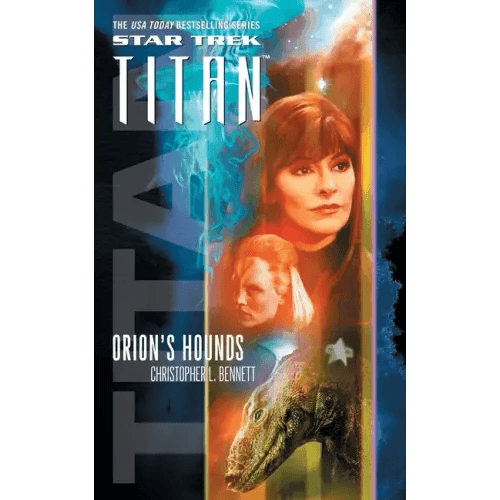 Star Trek: Titan #3: Orion's Hounds - Paperback - 