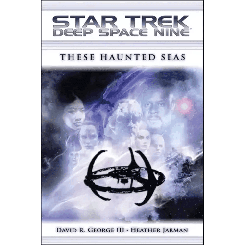 Star Trek: Deep Space Nine: These Haunted Seas - Paperback - 
