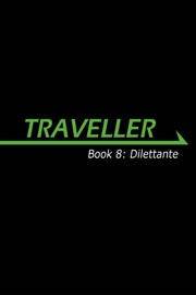 Book 8: Dilettante - Role-Players