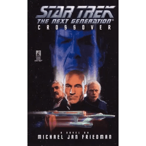 Star Trek: The Next Generation: Crossover - Paperback - 