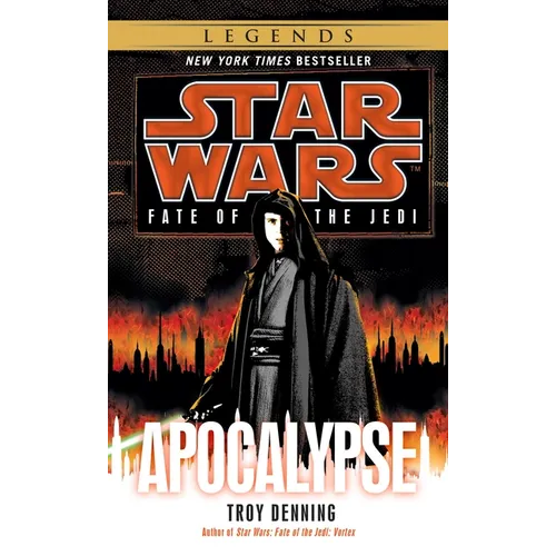Apocalypse: Star Wars Legends (Fate of the Jedi)