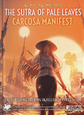 The Sutra of Pale Leaves: Carcosa Manifest - 