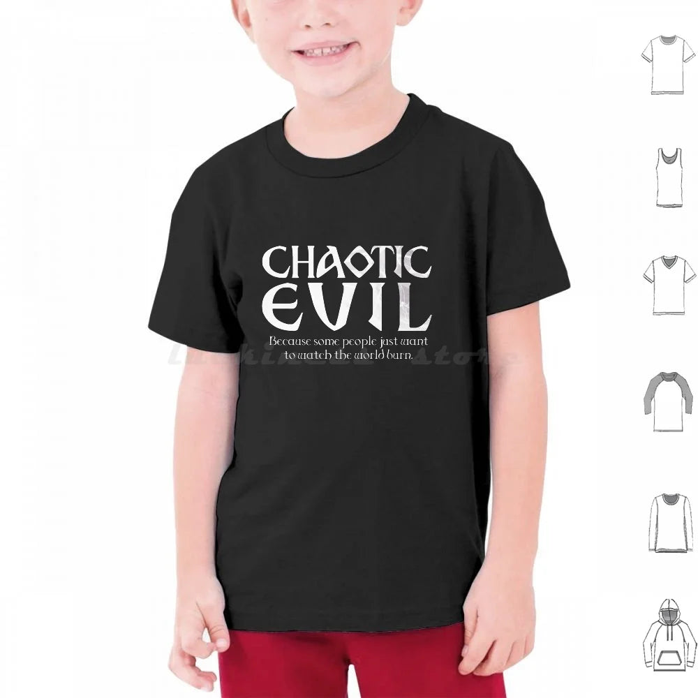 Chaotic Evil : Because Some People Just Want To Watch The World Burn T Shirt 6Xl Cotton Cool Tee Chaotic Evil Alignment And D D