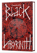 Chronicle of the Black Labyrinth (revised)