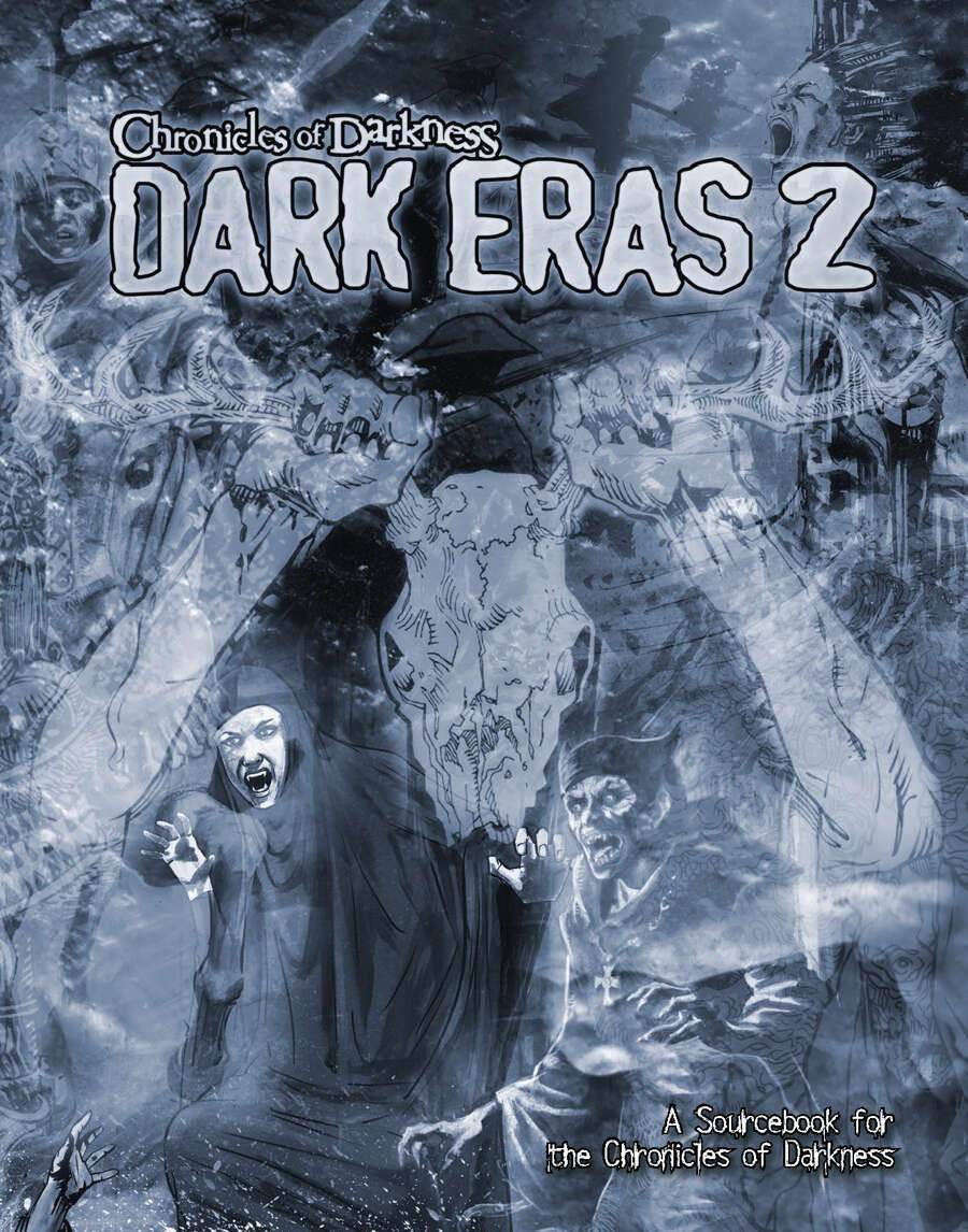 Chronicles of Darkness: Dark Eras 2 - Role-Players
