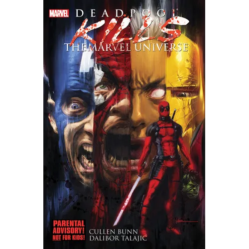 Deadpool Kills the Marvel Universe