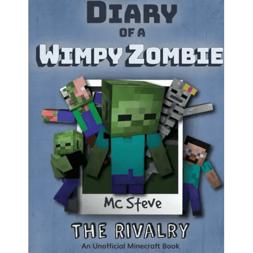 Diary of a Minecraft Wimpy Zombie Book 2: The Rivalry (Unofficial Minecraft Series) - Paperback - 